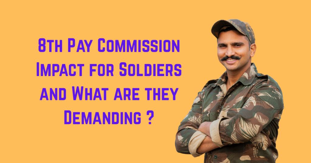 8th pay commission army jawaan demand
